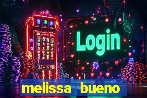 melissa bueno privacy vazado